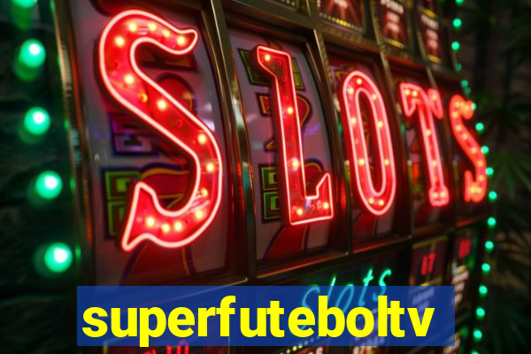 superfuteboltv