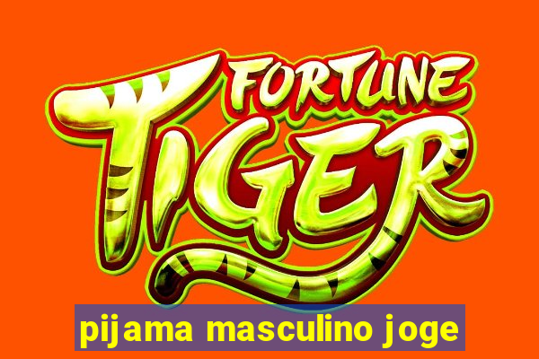 pijama masculino joge