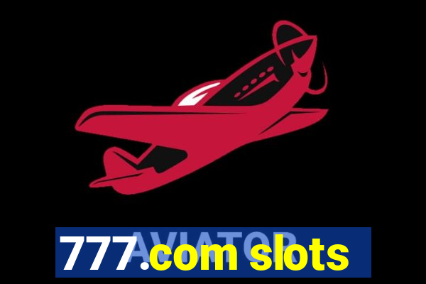 777.com slots