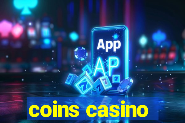 coins casino