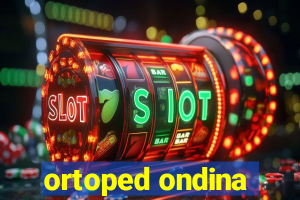 ortoped ondina