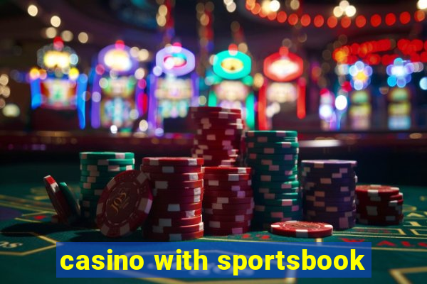 casino with sportsbook