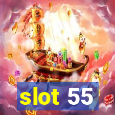 slot 55