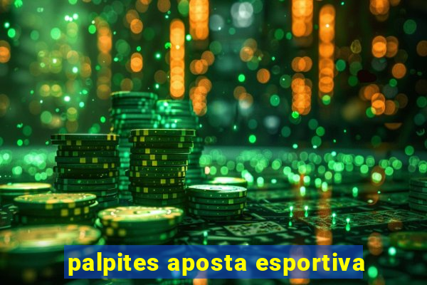 palpites aposta esportiva