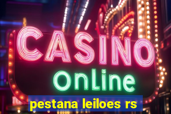 pestana leiloes rs