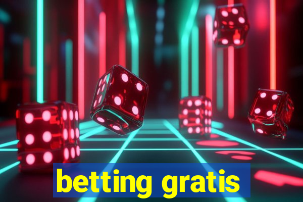 betting gratis