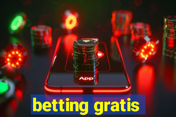 betting gratis