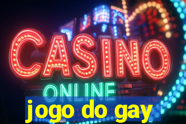 jogo do gay