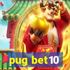 pug bet10