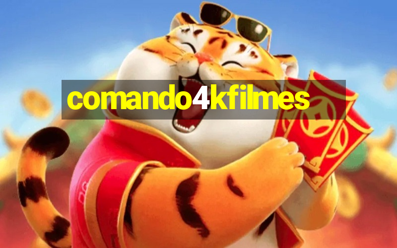 comando4kfilmes