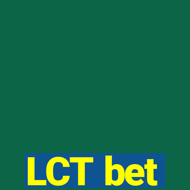 LCT bet