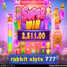 rabbit slots 777