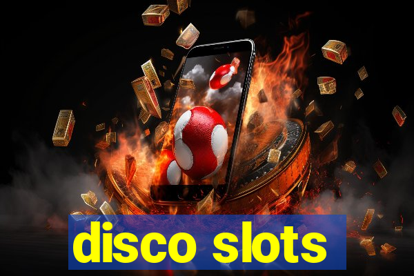 disco slots