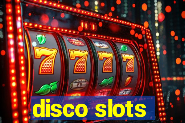 disco slots