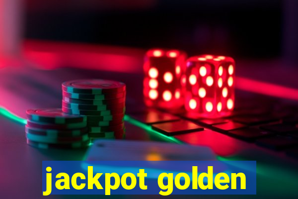 jackpot golden