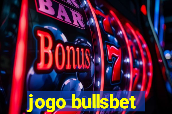 jogo bullsbet