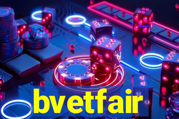 bvetfair