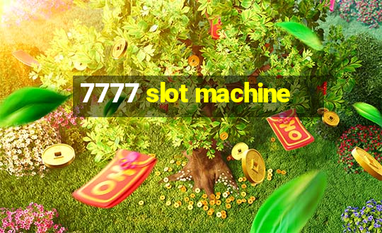 7777 slot machine