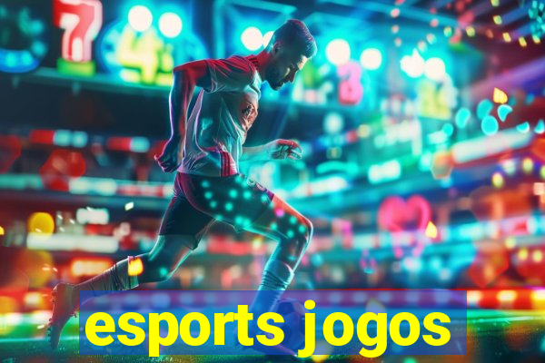 esports jogos