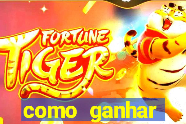 como ganhar dinheiro na fortune tiger