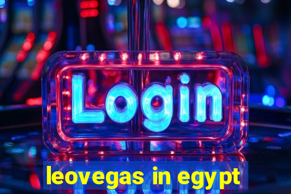 leovegas in egypt