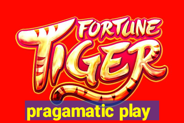 pragamatic play