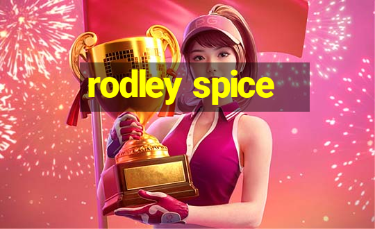 rodley spice