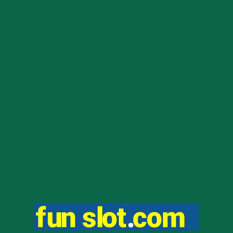 fun slot.com