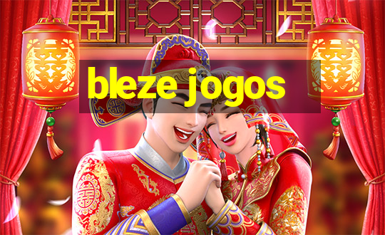 bleze jogos