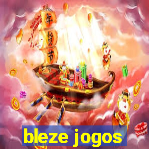 bleze jogos