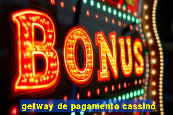 getway de pagamento cassino