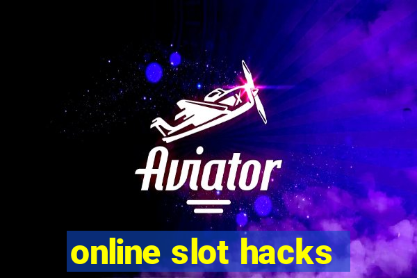 online slot hacks