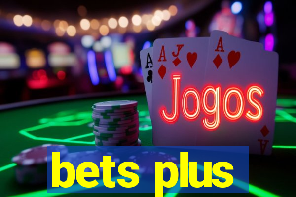 bets plus