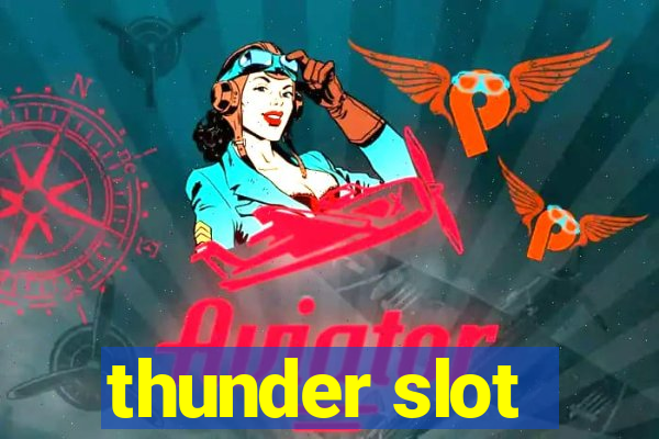 thunder slot