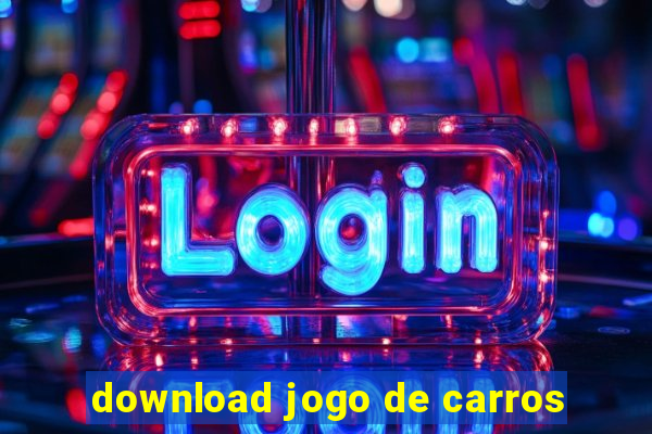 download jogo de carros