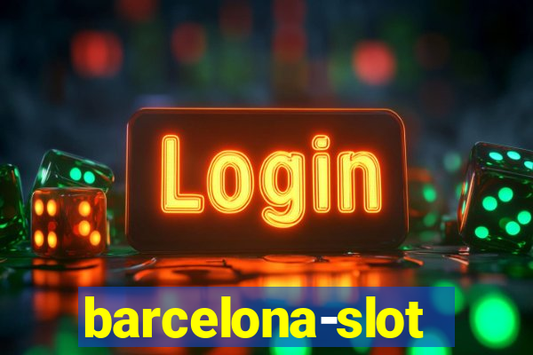 barcelona-slot