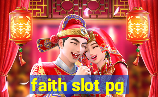 faith slot pg