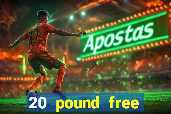 20 pound free bingo no deposit