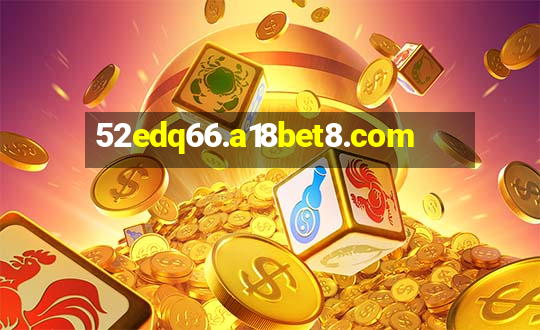 52edq66.a18bet8.com