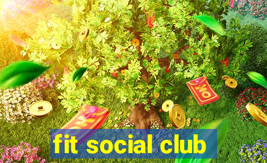 fit social club