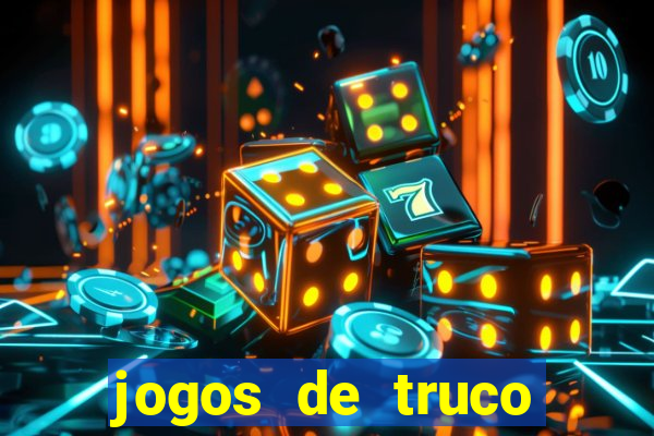 jogos de truco online grátis