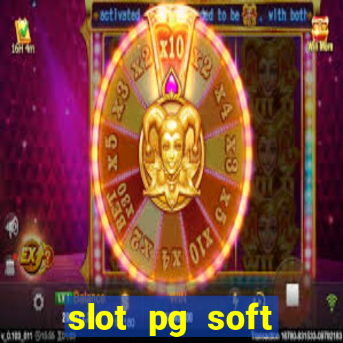 slot pg soft prodevreal porcentagem