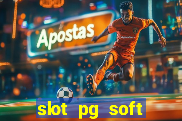 slot pg soft prodevreal porcentagem