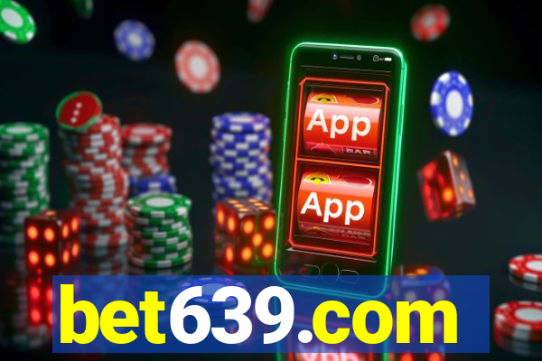 bet639.com