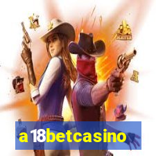 a18betcasino