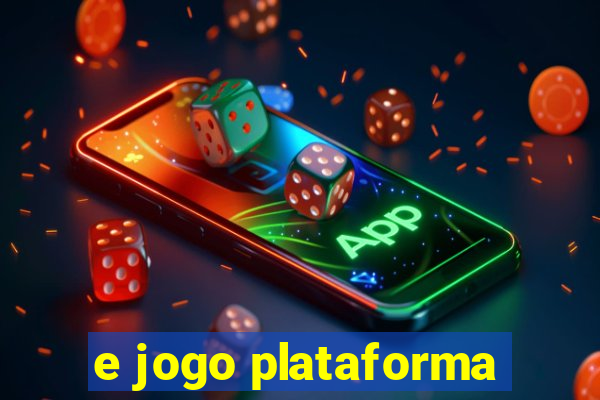 e jogo plataforma