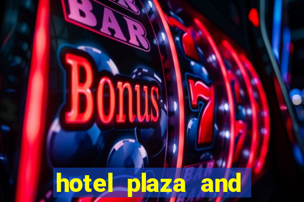 hotel plaza and casino las vegas