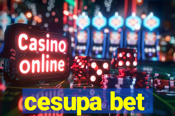 cesupa bet