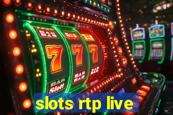 slots rtp live