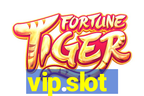 vip.slot